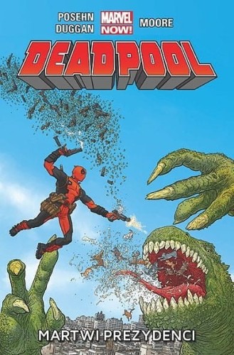 Deadpool, tom 1 Martwi prezydenci (9788328116252)