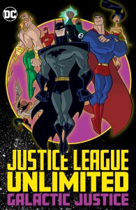 JUSTICE LEAGUE UNLIMITED GALACTIC JUSTICE TP