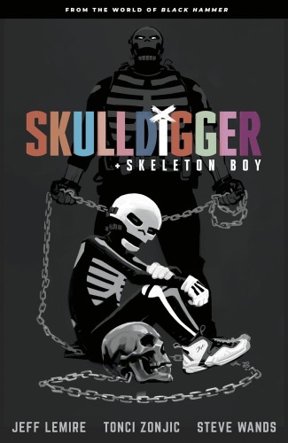 SKULLDIGGER & SKELETON BOY TP (9781506710334)