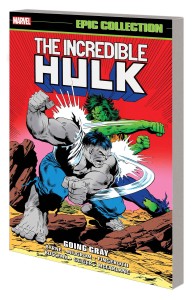 INCREDIBLE HULK EPIC COLLECTION TP VOL 14 GOING GRAY