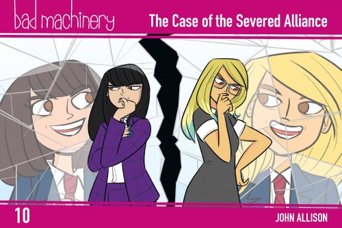BAD MACHINERY POCKET ED GN VOL 10 CASE OF THE SEVERED ALLIANCE (9781620108475)