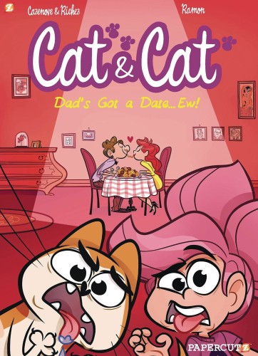 CAT & CAT GN VOL 03 MY DADS GOT A DATE EW! (9781545805527)