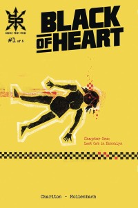 BLACK OF HEART #1 (OF 5)