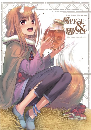 KEITO KOUME ILLUS SPICE & WOLF TENTH YEAR CALVADOS ART SC (9781975315795)