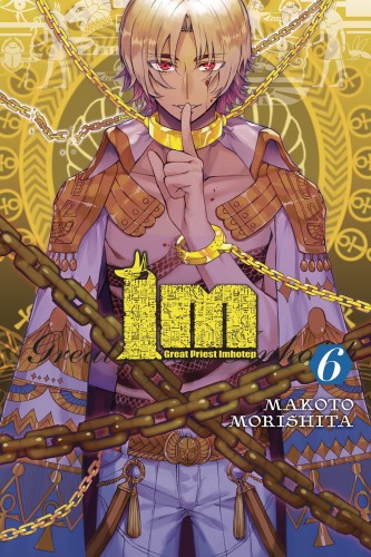 IM GREAT PRIEST IMHOTEP GN VOL 06 (9781975311476)