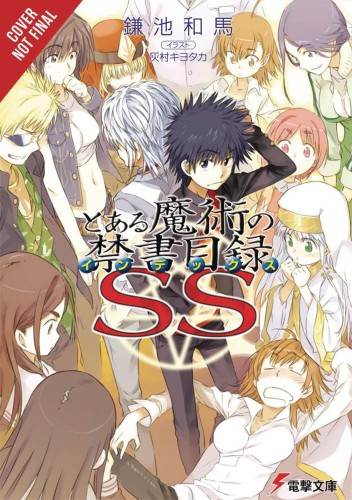 CERTAIN MAGICAL INDEX SS LIGHT NOVEL SC VOL 01 (9781975317973)