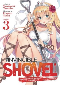 INVINCIBLE SHOVEL LIGHT NOVEL SC VOL 03
