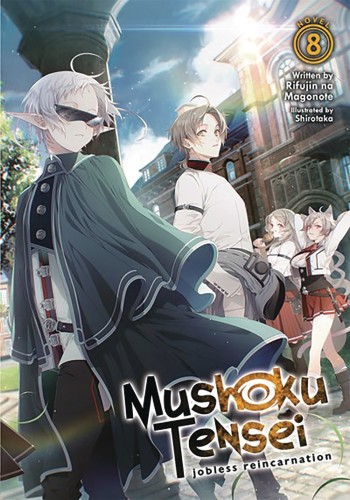 MUSHOKU TENSEI JOBLESS REINCARNATION LIGHT NOVEL SC VOL 08 (9781645057932)