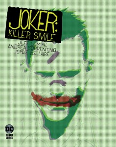 JOKER KILLER SMILE HC