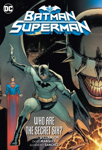 BATMAN SUPERMAN VOL 01 WHO ARE THE SECRET SIX TP (9781779505675)