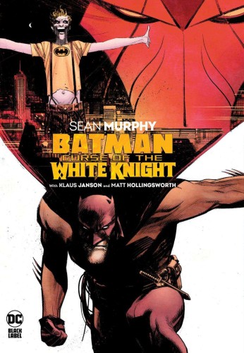 BATMAN CURSE OF THE WHITE KNIGHT HC (9781779504487)