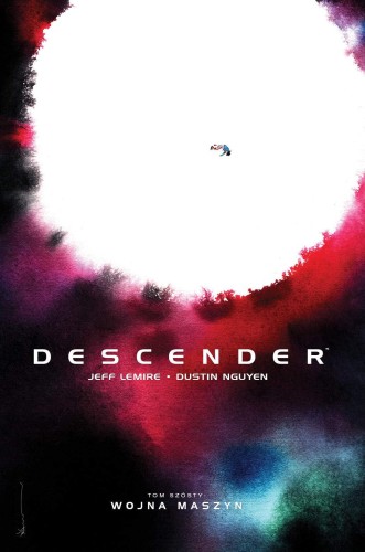 Descender tom 6 Wojna maszyn (9788366589155)