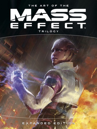 ART OF MASS EFFECT TRILOGY EXPANDED ED HC (9781506721637)