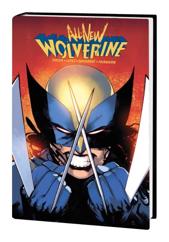 ALL-NEW WOLVERINE BY TOM TAYLOR OMNIBUS HC (9781302926441)