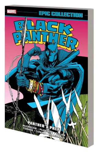 BLACK PANTHER EPIC COLLECTION TP VOL 03 PANTHERS PREY (9781302921989)