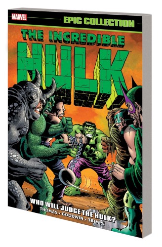 INCREDIBLE HULK EPIC COLLECTION TP VOL 05 WHO WILL JUDGE THE HULK (9781302922061)