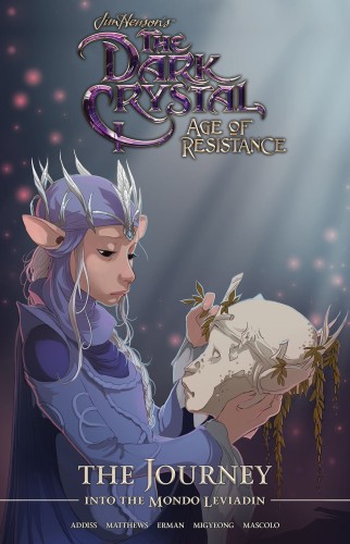 JIM HENSON DARK CRYSTAL JOURNEY INTO MONDO LEVIADIN HC (9781684156566)