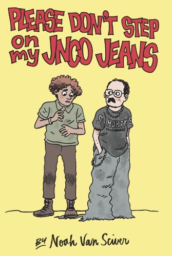 PLEASE DONT STEP ON MY JNCO JEANS GN (9781683963752)