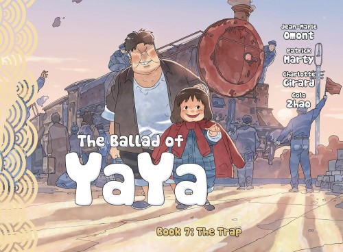 BALLAD OF YAYA GN VOL 07 TRAP (9781951719005)