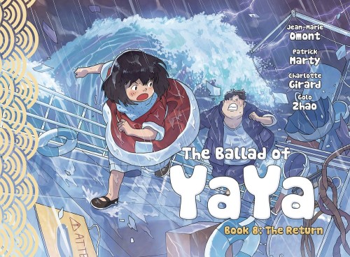 BALLAD OF YAYA GN VOL 08 RETURN (9781951719012)