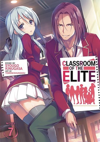 CLASSROOM OF ELITE LIGHT NOVEL SC VOL 07 (9781645058205)