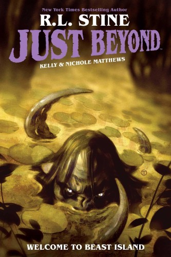 JUST BEYOND WELCOME TO BEAST ISLAND ORIGINAL GN (9781684156122)