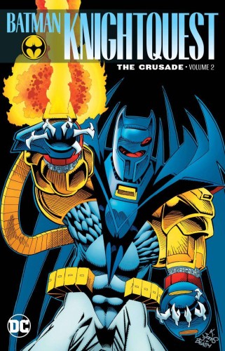 BATMAN KNIGHTQUEST THE CRUSADE TP VOL 02 (9781401284589)