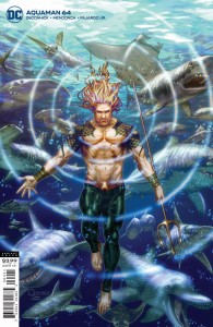 AQUAMAN #64 CVR B GILBERT VIGONTE VAR