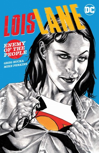 LOIS LANE ENEMY OF THE PEOPLE TP (9781779504746)
