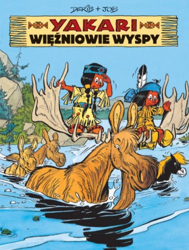 Yakari i grizli, tom 9 Więźniowie wyspy (9788328198388)