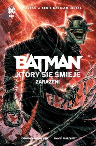 Batman Metal - Batman, Który się Śmieje, tom 2 Zarażeni (9788328158573)