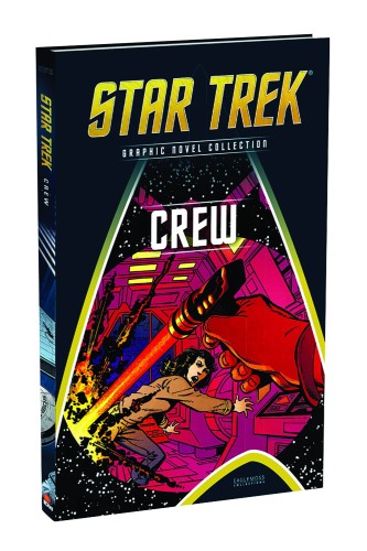 STAR TREK GN COLL VOL 108 STAR TREK CREW HC
