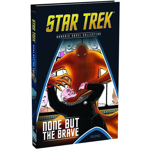 STAR TREK GN COLL VOL 111 TOS TNG NONE BUT THE BRAVE HC