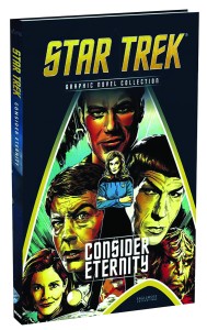 STAR TREK GN COLL VOL 112 CONSIDER ETERNITY HC