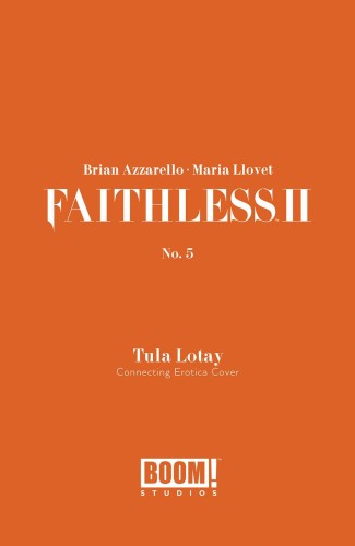 FAITHLESS II #5 CVR B EROTICA CONNECTING VAR