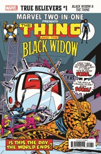 TRUE BELIEVERS BLACK WIDOW & THE THING #1