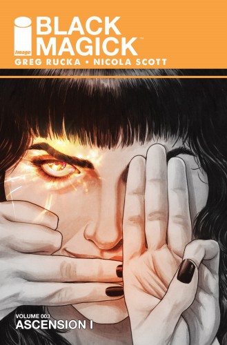 BLACK MAGICK TP VOL 03 ASCENSION I (9781534313736)