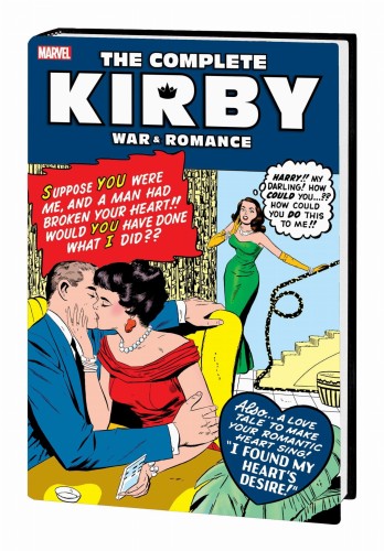 COMPLETE KIRBY WAR AND ROMANCE HC ROMANCE DM VAR (9781302929541)