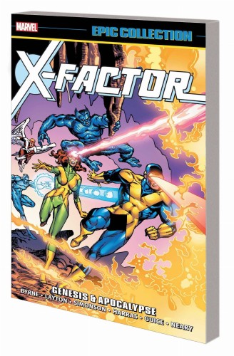 X-FACTOR EPIC COLLECTION TP VOL 01 GENESIS AND APOCALYPSE NEW PTG (9781302928506)