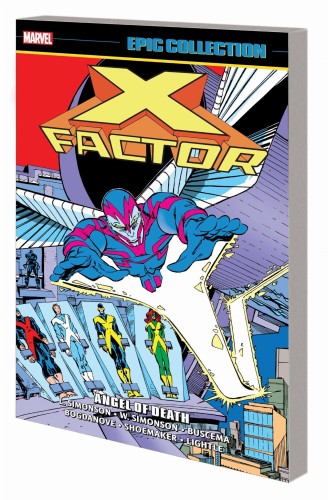 X-FACTOR EPIC COLLECTION TP VOL 03 ANGEL OF DEATH (9781302927103)