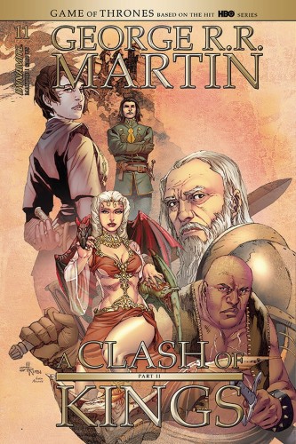 GEORGE RR MARTIN A CLASH OF KINGS #11 CVR B RUBI