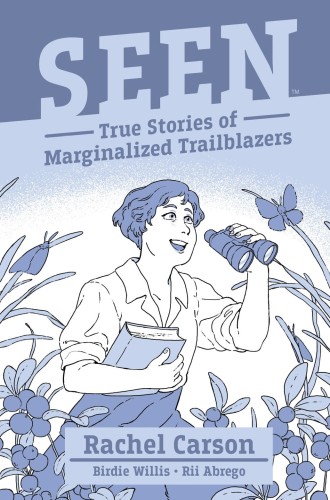 SEEN ORIGINAL GN RACHEL CARSON (9781684156481)