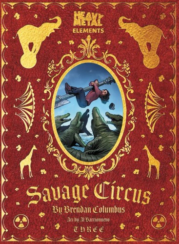 SAVAGE CIRCUS #4 (OF 10)