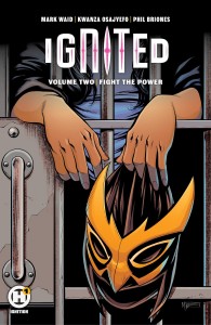 IGNITED TP VOL 2 FIGHT THE POWER