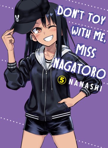 DONT TOY WITH ME MISS NAGATORO GN VOL 05 (9781949980851)