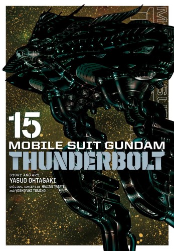MOBILE SUIT GUNDAM THUNDERBOLT GN VOL 15 (9781974720729)