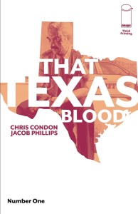 THAT TEXAS BLOOD #1 3RD PTG
