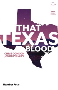 THAT TEXAS BLOOD #4 2ND PTG