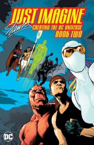 JUST IMAGINE STAN LEE CREATING THE DC UNIVERSE BOOK 02 TP NEW EDITION (9781779506009)