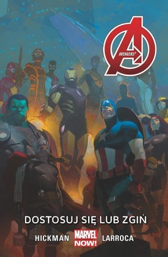Avengers Tom 5 Dostosuj się lub zgiń (9788328118737)